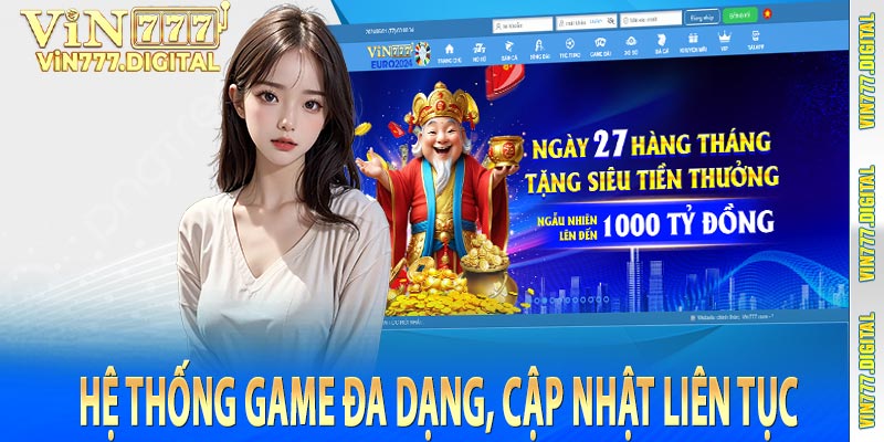 Hệ thống game đa dạng, cập nhật liên tục